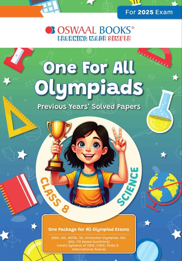 Oswaal One for All Olympiads Chapter-wise Previous Years Solved Papers, Prep-Guide Class 8 Science For 2025 Exam
